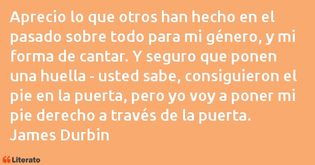 Frases de James Durbin