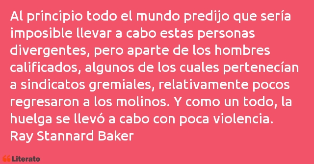 Frases de Ray Stannard Baker