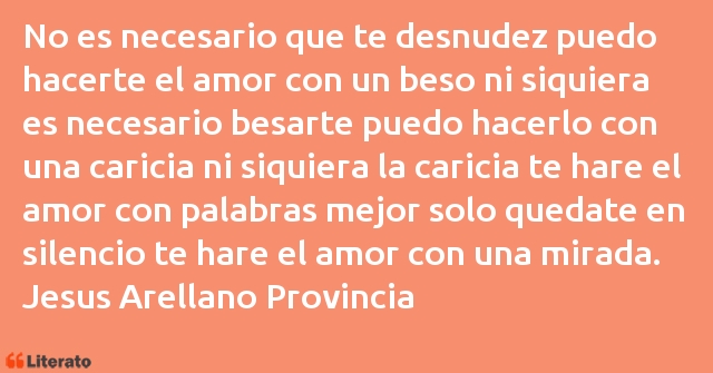 Frases de Jesus Arellano Provincia