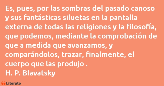 Frases de Helena Blavatsky