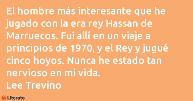 Frases de Lee Trevino