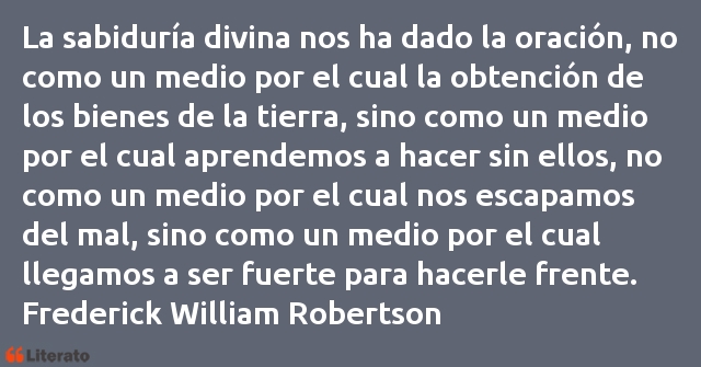 Frases de Frederick William Robertson