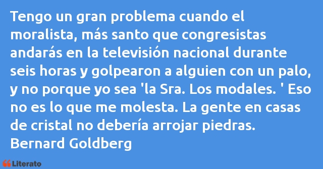 Frases de Bernard Goldberg