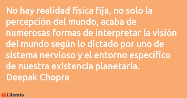 Frases de Deepak Chopra