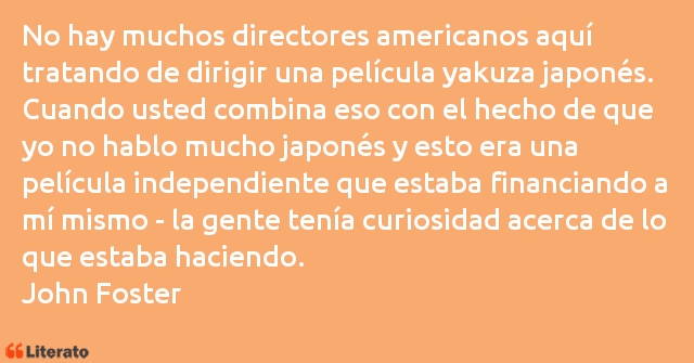 Frases de John Foster