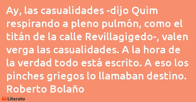 Frases de Roberto Bolaño