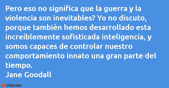 Frases de Jane Goodall