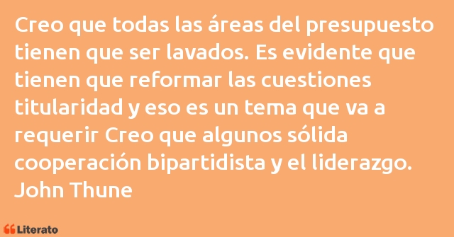 Frases de John Thune