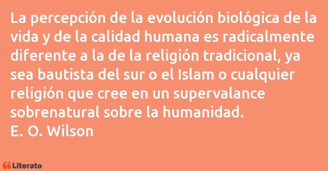 Frases de E. O. Wilson