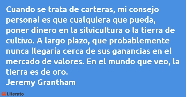 Frases de Jeremy Grantham