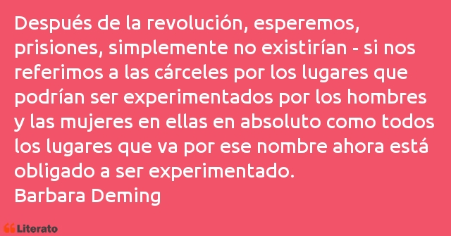 Frases de Barbara Deming