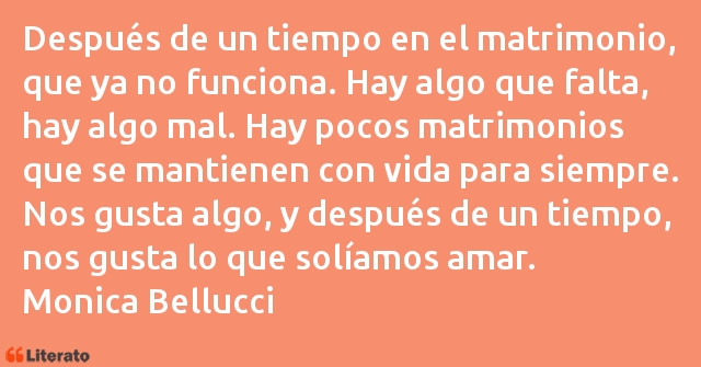 Frases de Monica Bellucci