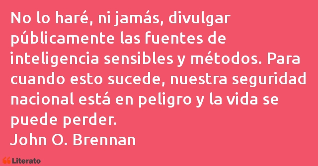 Frases de John O. Brennan