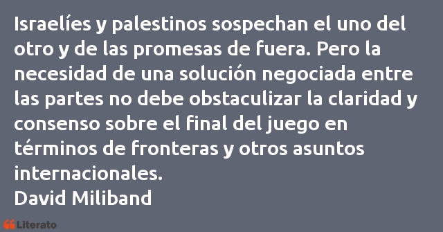 Frases de David Miliband