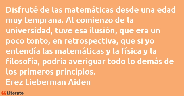 Frases de Erez Lieberman Aiden