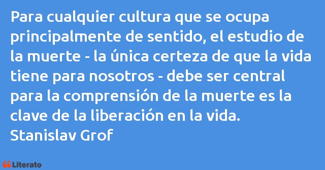 Frases de Stanislav Grof