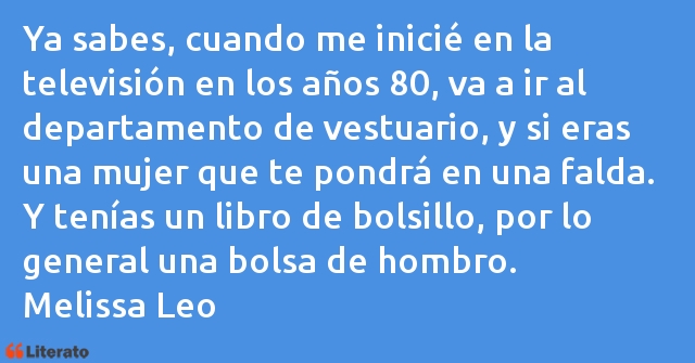 Frases de Melissa Leo