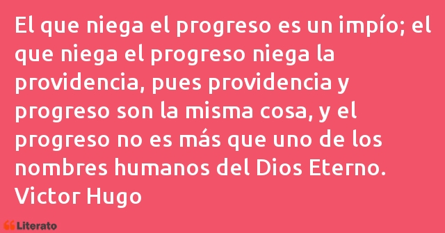 Frases de Victor Hugo