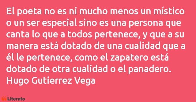 Frases de Hugo Gutierrez Vega