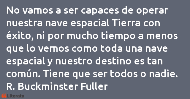 Frases de R. Buckminster Fuller