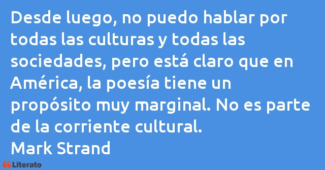 Frases de Mark Strand