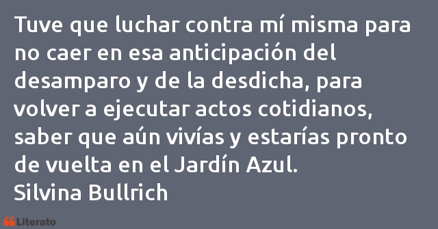 Frases de Silvina Bullrich