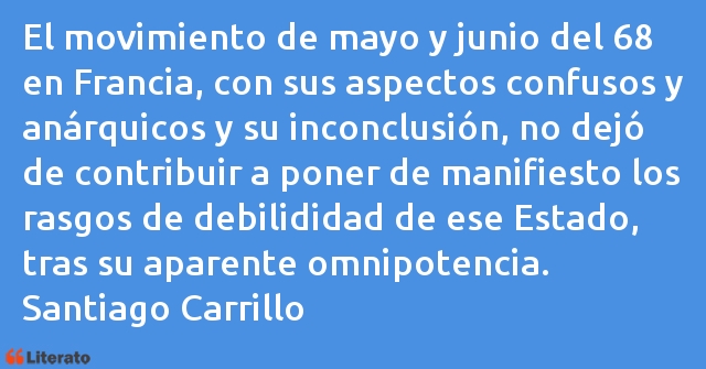 Frases de Santiago Carrillo