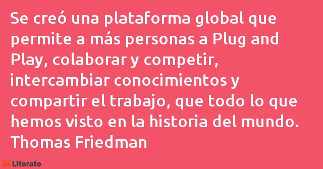 Frases de Thomas Friedman