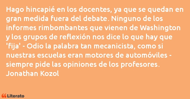 Frases de Jonathan Kozol