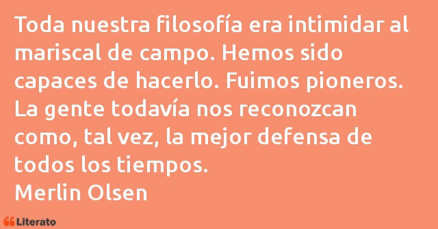 Frases de Merlin Olsen