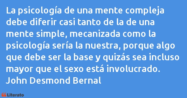 Frases de John Desmond Bernal