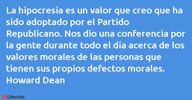 Frases de Howard Dean