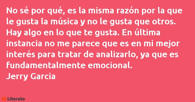 Frases de Jerry Garcia