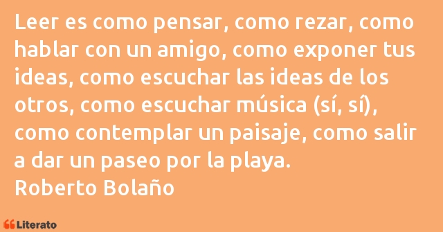 Frases de Roberto Bolaño