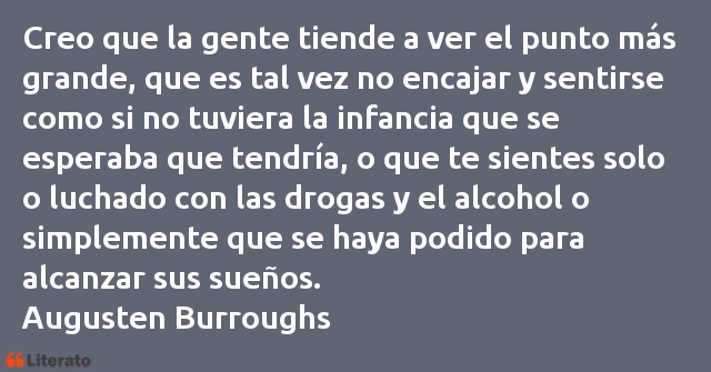 Frases de Augusten Burroughs