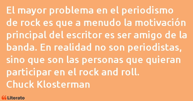 Frases de Chuck Klosterman