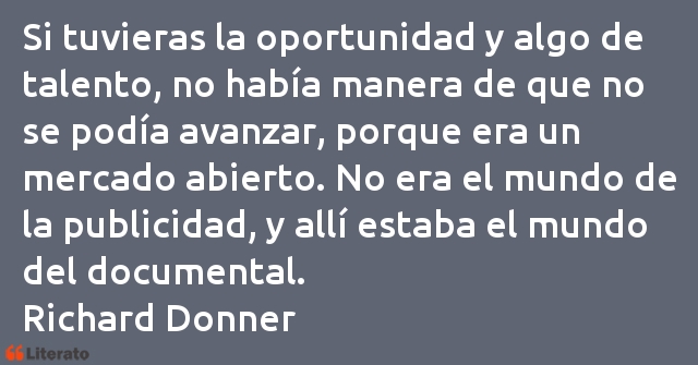Frases de Richard Donner
