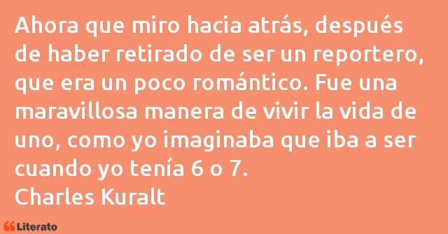 Frases de Charles Kuralt