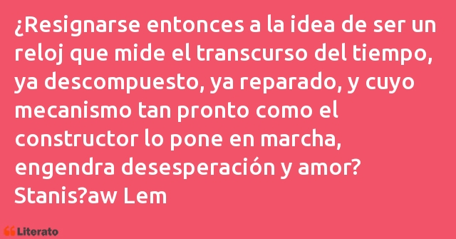 Frases de Stanisław Lem