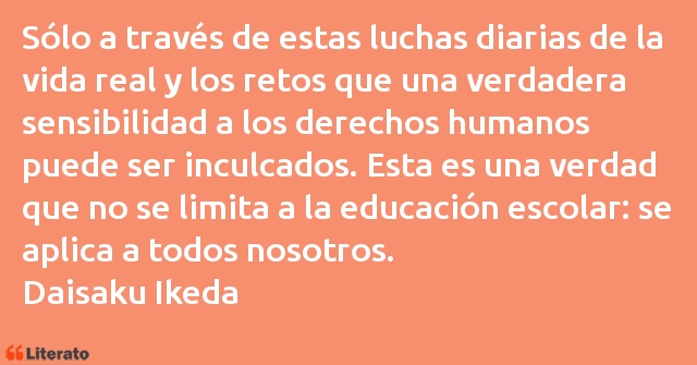 Frases de Daisaku Ikeda