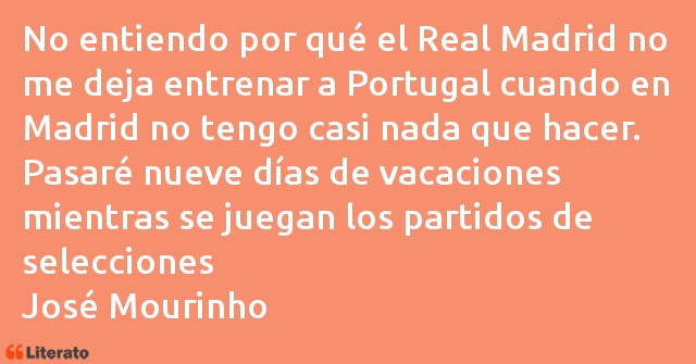 Frases de José Mourinho