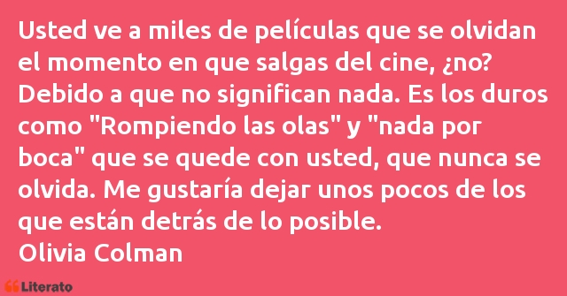 Frases de Olivia Colman