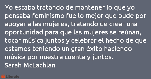 Frases de Sarah McLachlan