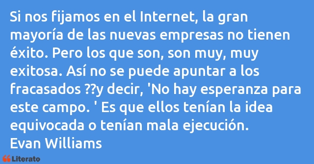 Frases de Evan Williams
