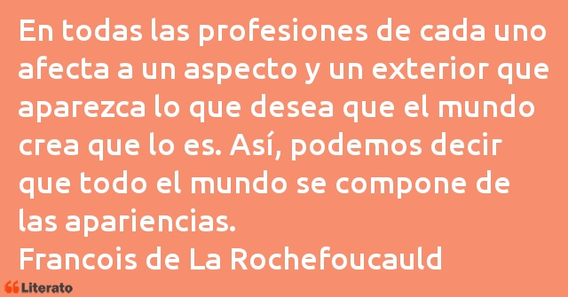 Frases de Francisco de La Rochefoucauld