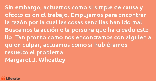 Frases de Margaret J. Wheatley
