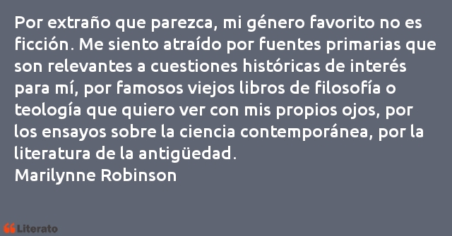 Frases de Marilynne Robinson