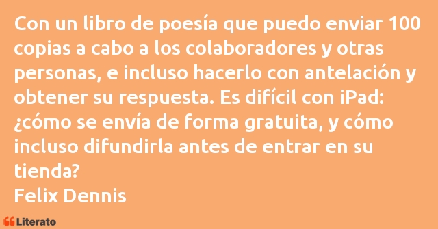 Frases de Felix Dennis