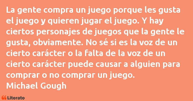 Frases de Michael Gough