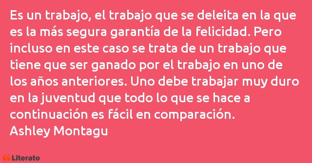 Frases de Ashley Montagu